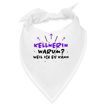 Kellnerin Spruch Beruf Lustiges Kellnerin Geschenk - Bandana - Weiß - Vorne