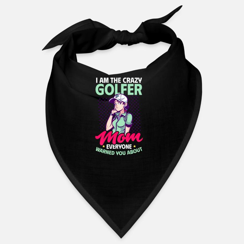 Golfing Mom Crazy Mom Warned Bandana
