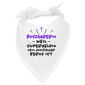 Busfahrerin Spruch Lustiges Busfahrerin Geschenk - Bandana - Weiß - Vorne