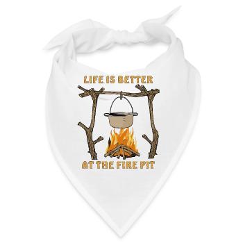 LIFE IS BETTER AT THE FIRE PIT - Bandana - Weiß - Vorne