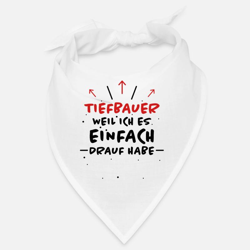 Tiefbauer Spruch Beruf Lustiges Tiefbauer Geschenk Bandana