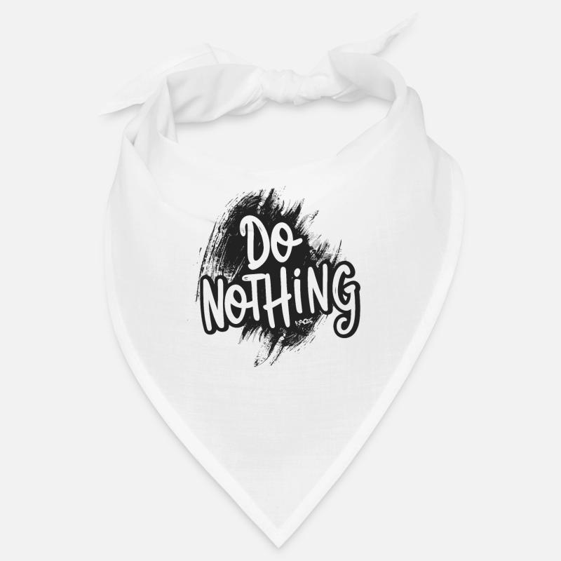 Do Nothing! Bandana