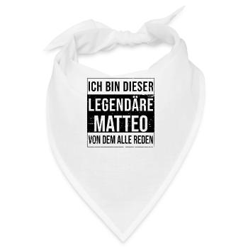 Ich bin dieser legendäre für Matteo - Bandana - Weiß - Vorne