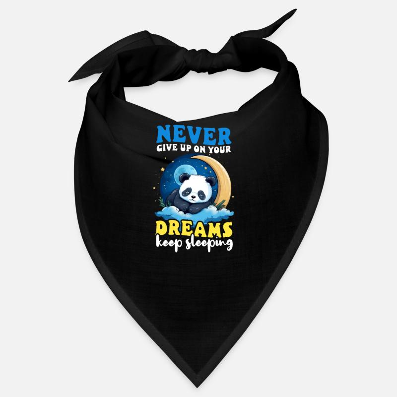 Panda Gib niemals Träume auf Schlaf Bandana