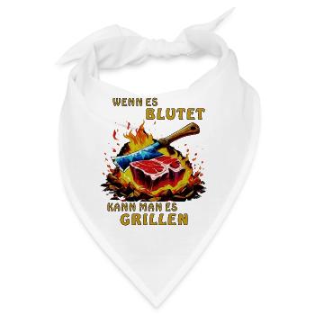 WENN ES BLUTET KANN MAN ES GRILLEN - Bandana - Weiß - Vorne