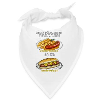 MEIN PROBLEM CURRYWURST ODER BRATWURST - Bandana - Weiß - Vorne