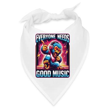 Jeder braucht gute Musik - Funky Monkey Design. - Bandana - Weiß - Vorne