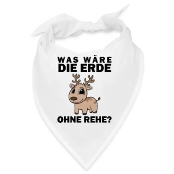 Reh Spruch Sprüche - Bandana - Weiß - Vorne