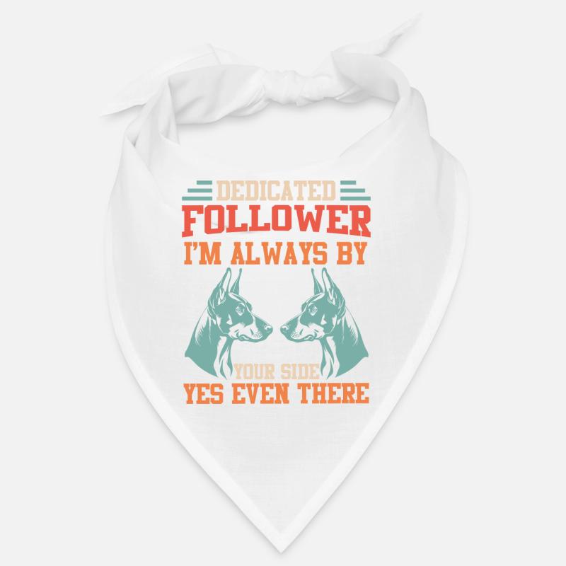 Doberman SUIVEUR DÉVOUÉ TOUJOURS À VOS CÔTÉS Bandana