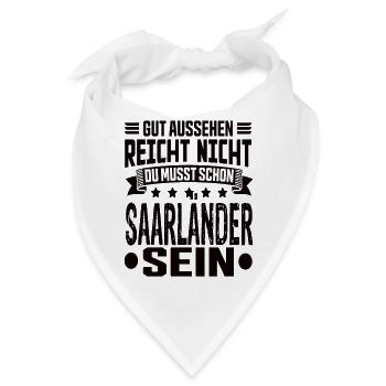 Saarland Saarländer Saar Saarländisch Spruch - Bandana - Weiß - Vorne