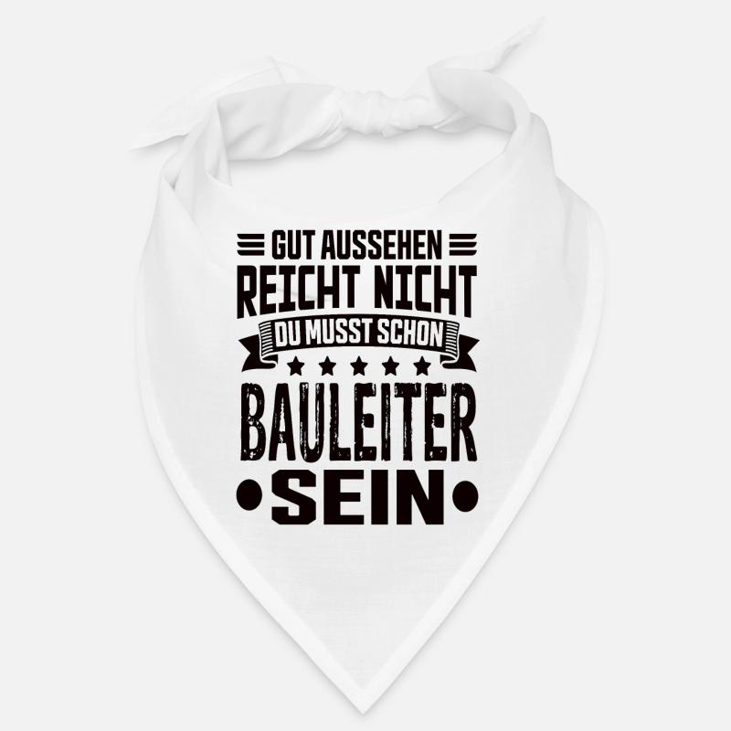 Bauleiter Bauleitung Bester Bauleiter Spruch Bandana