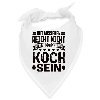 Koch Köche Kochen Koch Humor Koch Spruch - Bandana - Weiß - Vorne