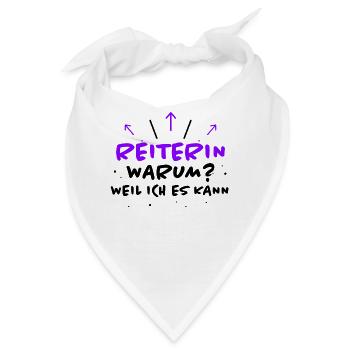 Reiterin Spruch Pferde Reiten Reiterin Geschenk - Bandana - Weiß - Vorne