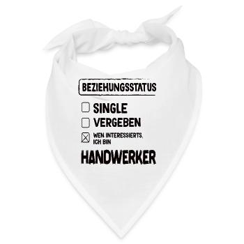 Handwerker Beziehungsstatus - Bandana - Weiß - Vorne