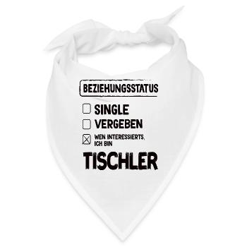 Tischler Beziehungsstatus - Bandana - Weiß - Vorne