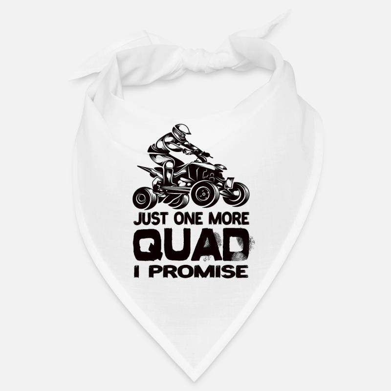 Juste un quad de plus, je vous promets quad quad atV Bandana