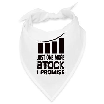 Just One More Stock I Promise Aktien Vermögen - Bandana - Weiß - Vorne