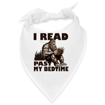 I Read Past My Bedtime Reading Bigfoot - Bandana - Weiß - Vorne