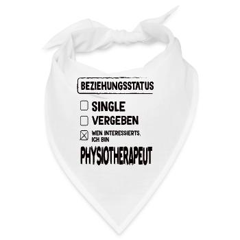 Physiotherapeut Beziehungsstatus Physiotherapie - Bandana - Weiß - Vorne