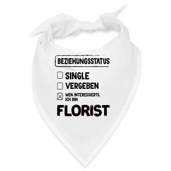 Florist Beziehungsstatus Florist Blumen Floristik - Bandana - Weiß - Vorne
