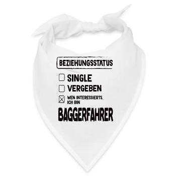 Baggerfahrer Beziehungsstatus Baggerfahrer Bagger - Bandana - Weiß - Vorne