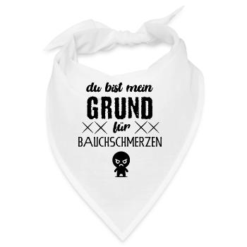 du bist - lustiger Spruch - witziges Shirt - fies - Bandana - Weiß - Vorne