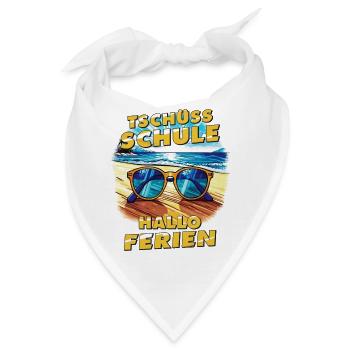 TSCHÜSS SCHULE HALLO FERIEN - Bandana - Weiß - Vorne