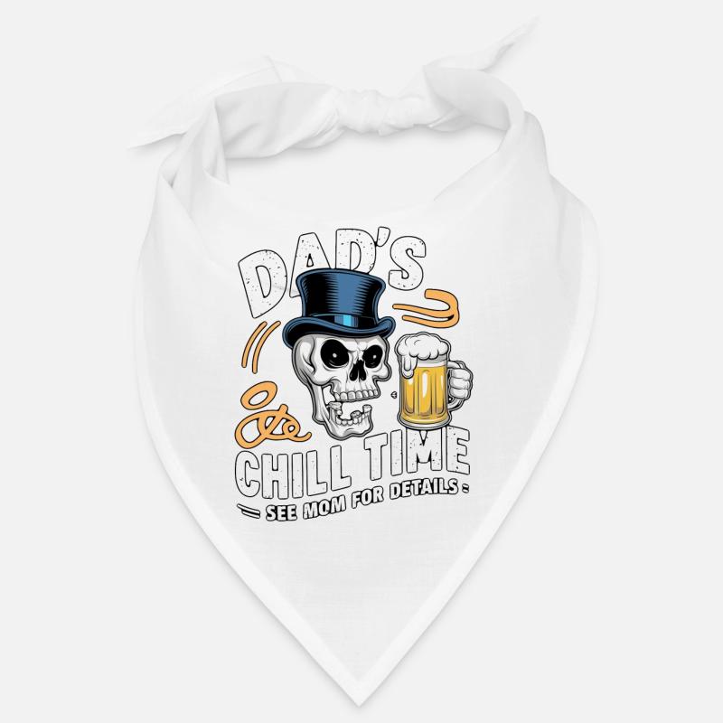 Dad S Chill Time - Bier Papa Bandana