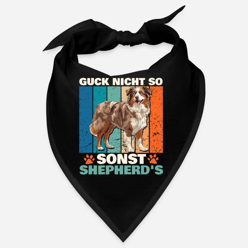 Aussie GUCK NICHT SO SONST SHEPHERDS Lustiges Bandana