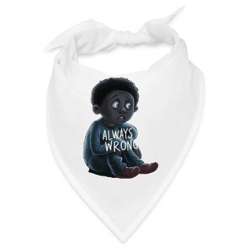 IHRE SCHLIMMSTEN ÄNGSTE, IMMER FALSCH - Bandana - Weiß - Vorne