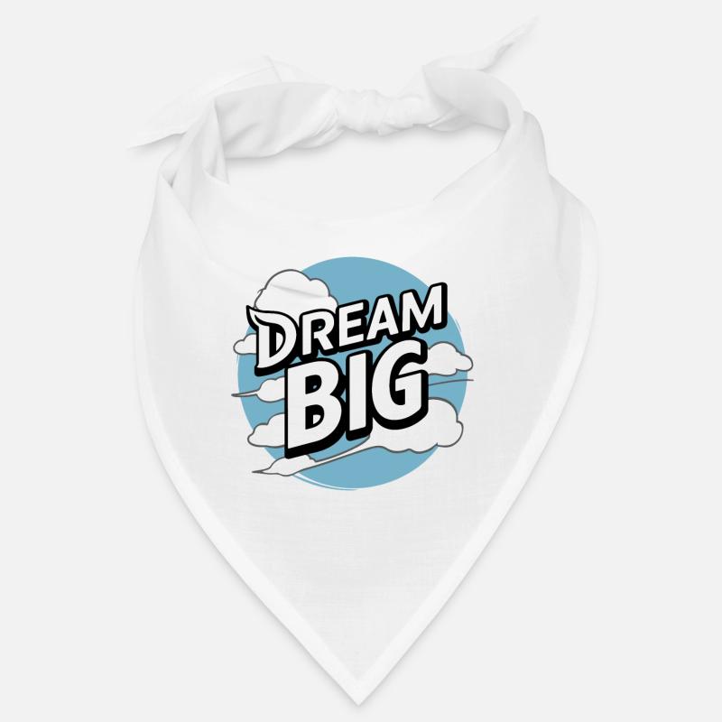 DREAM BIG Bandana