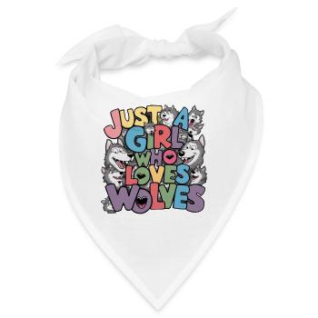 Nur ein Mädchen, das Wölfe liebt - Bandana - Weiß - Vorne