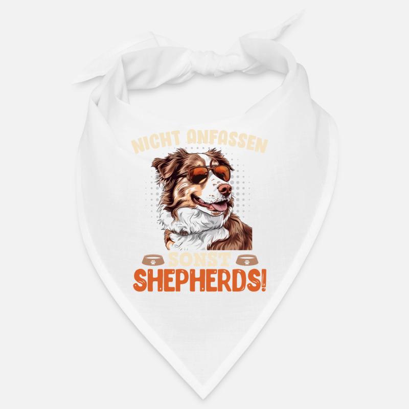 Aussie NICHT ANFASSEN SONST SHEPHERDS Lustiges Bandana