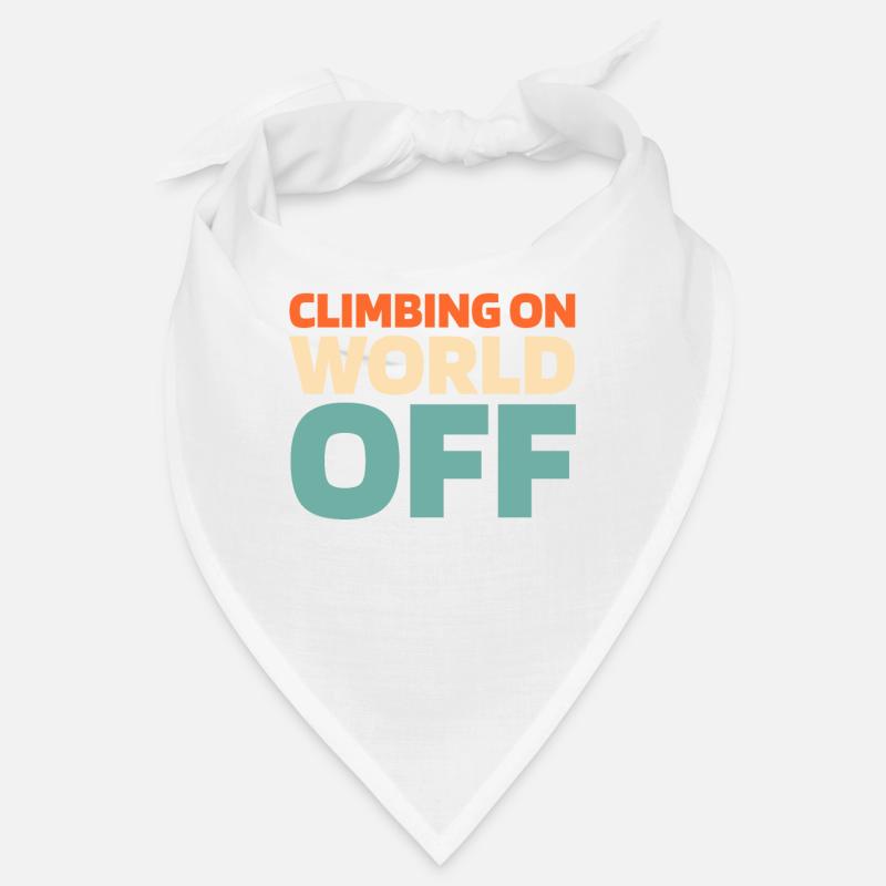 Climbing Climber Climbing On World Off Bandana