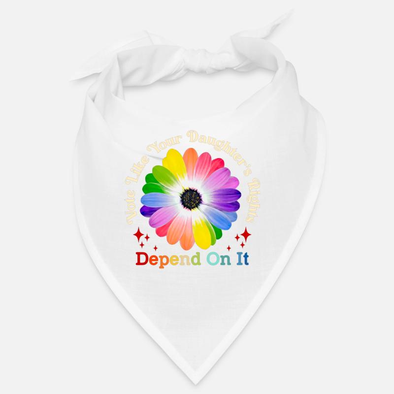 Vote Like Your Daughter's Rights Depend On It Bandana