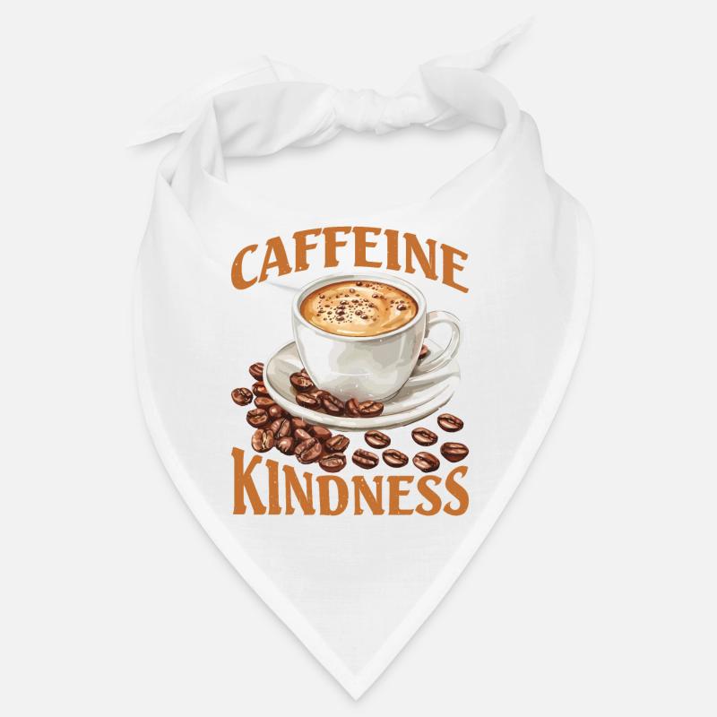Caffeine And Kindness 5 Bandana