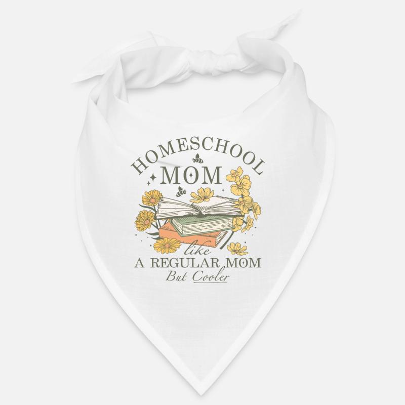 Maman scolarisée à la maison comme une maman normale mais plus cool Bandana