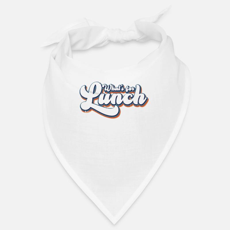 What's For Lunch? Bandana