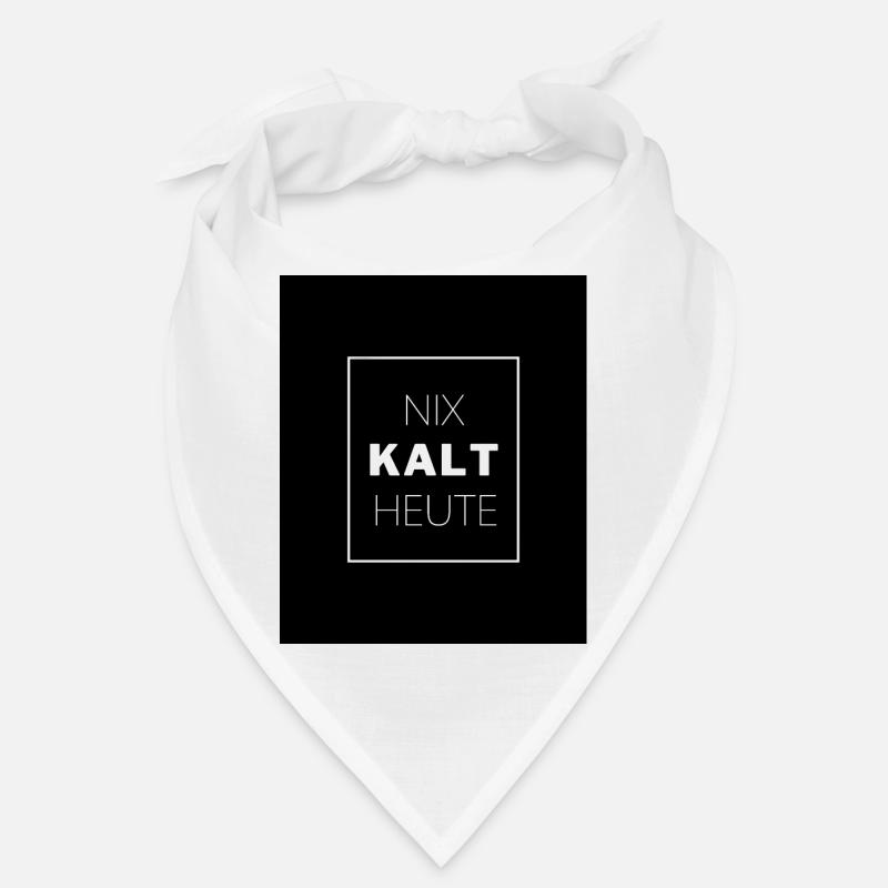 NIX KALT HEUTE Bandana