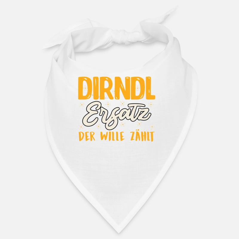 SUBSTITUTE DIRNDL, THE WILL COUNTS Funny Munich Bandana