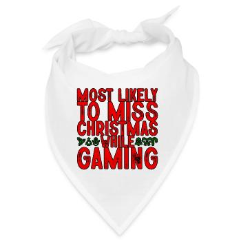 Most Likely To Miss Christmas While Gaming 2 - Bandana - Weiß - Vorne