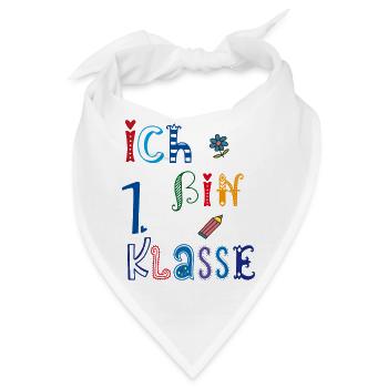 ich bin Erste Klasse - Bandana - Weiß - Vorne