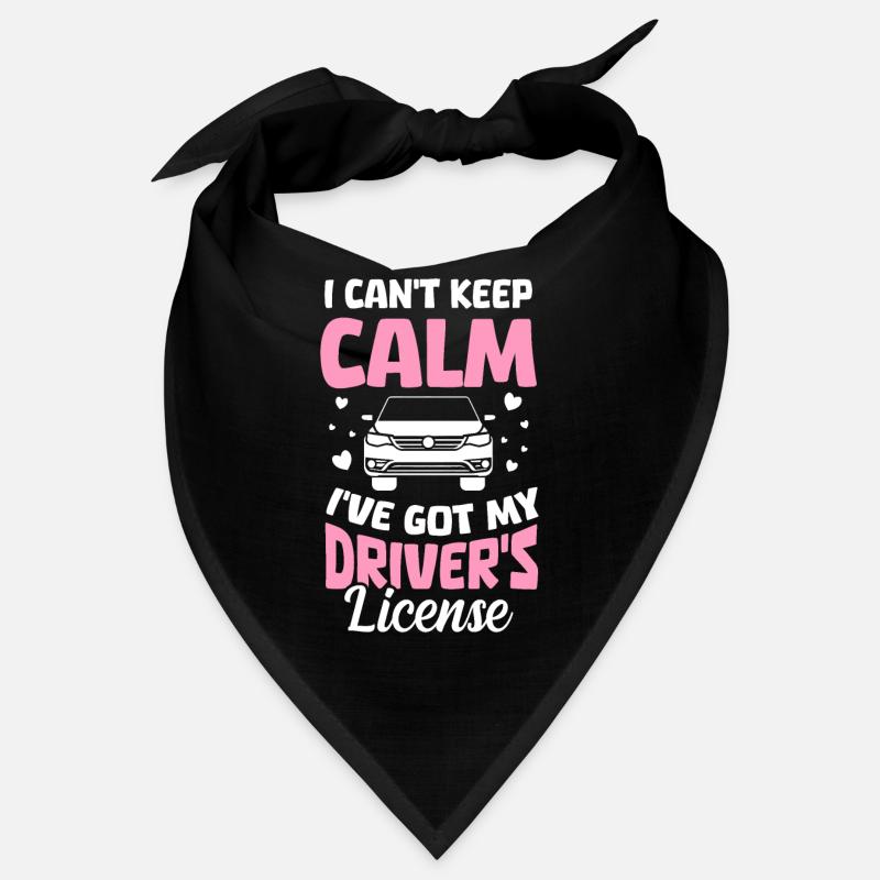 I Can't Keep Calm I've Got My Drivers Funny Bandana