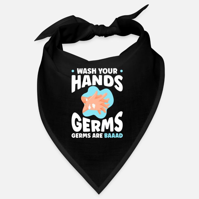 Wash Your Hands Germs Are Baad Bandana