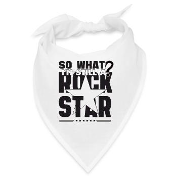 Na und ich bin ein Rock Star - Bandana - Weiß - Vorne