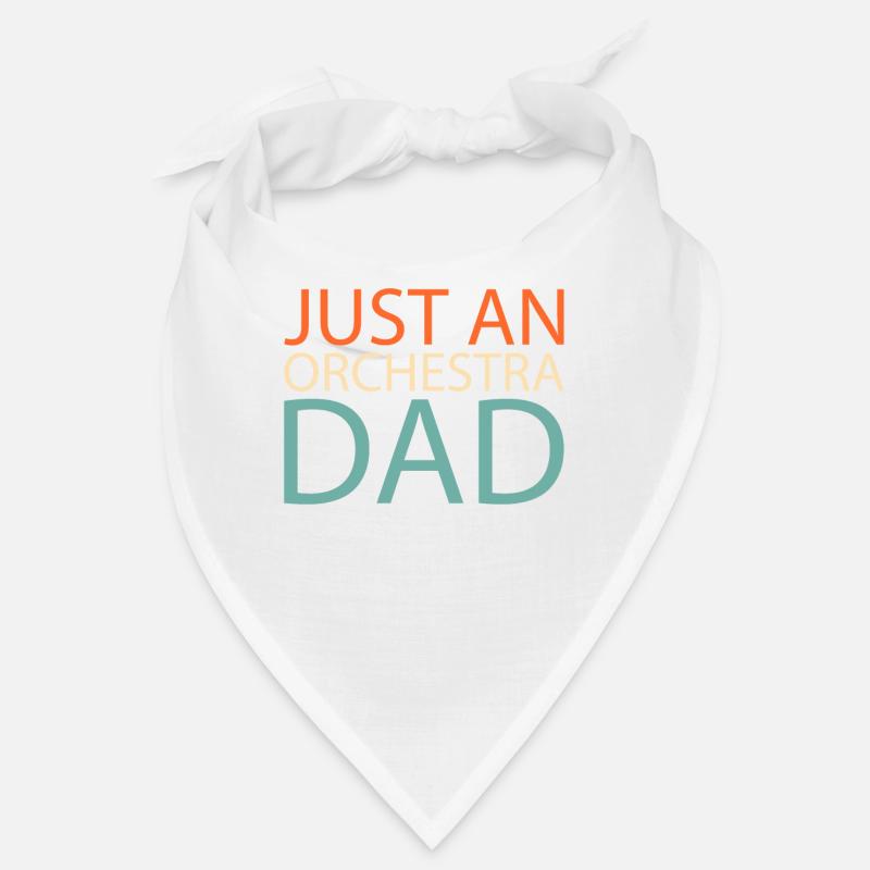 Orchester Just An Orchestra Dad Bandana