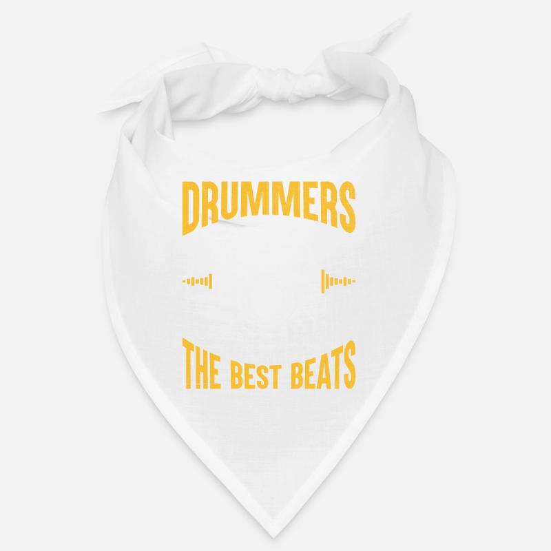 Drummers Have The Best Beats Drummer Drum Drumming Bandana