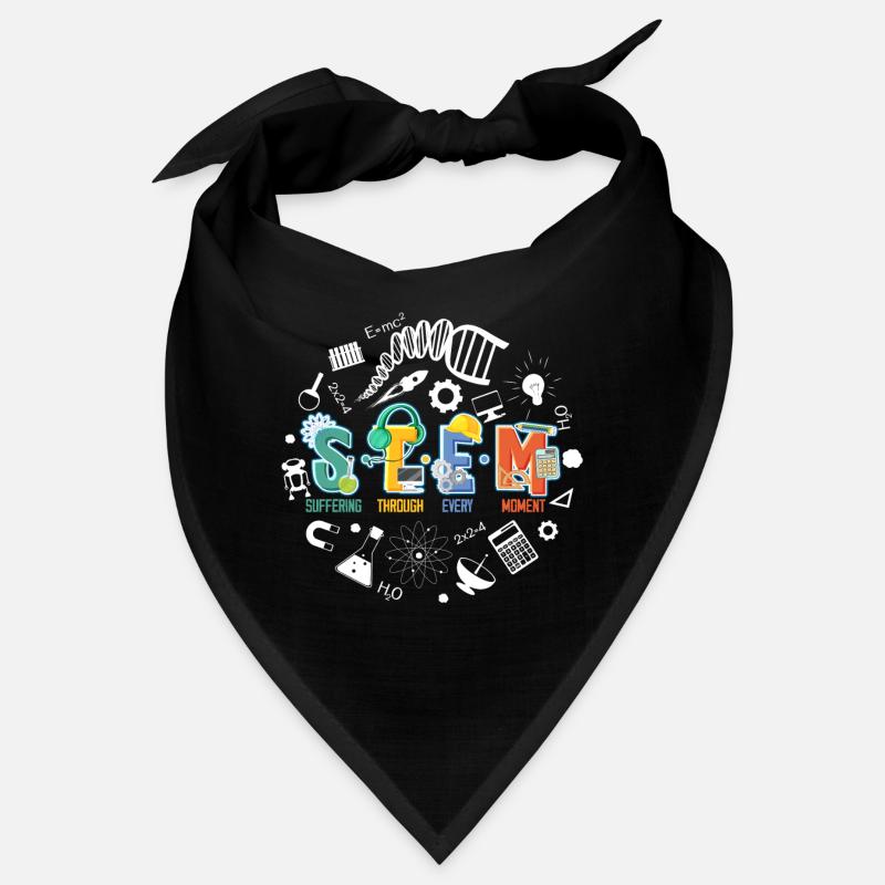STEM Suffering Through Every Moment Technology Bandana