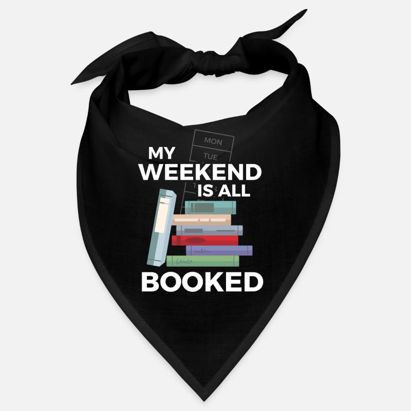 Weekend Is Booked Bücher Buch Lesen Bandana