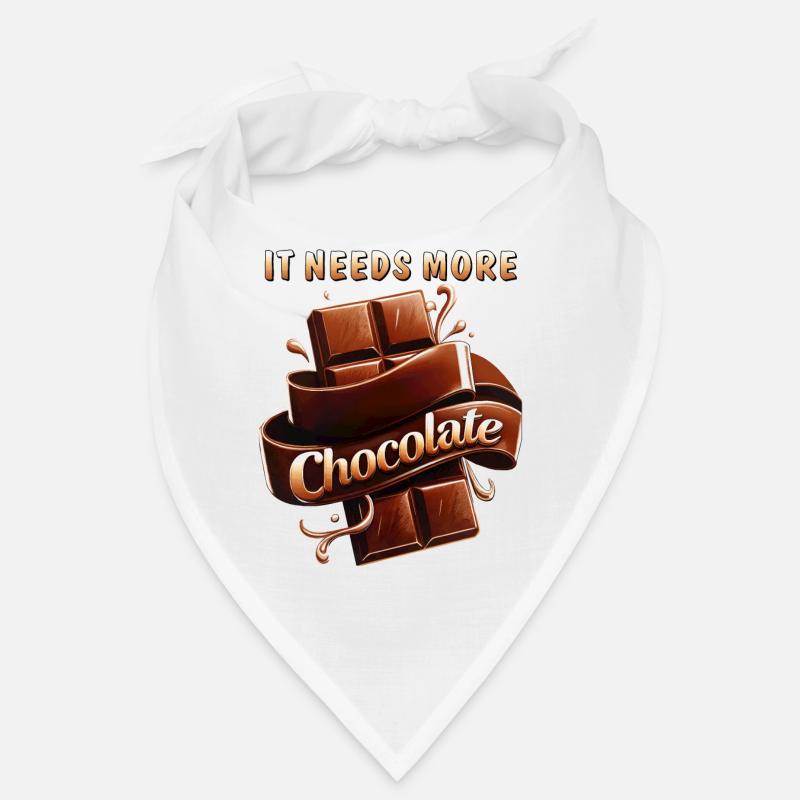 IT NEEDS MORE CHOCOLATE Bandana